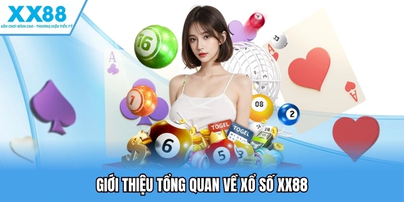 Xổ số XX88 1 Giới thiệu tổng quan về xổ số XX88