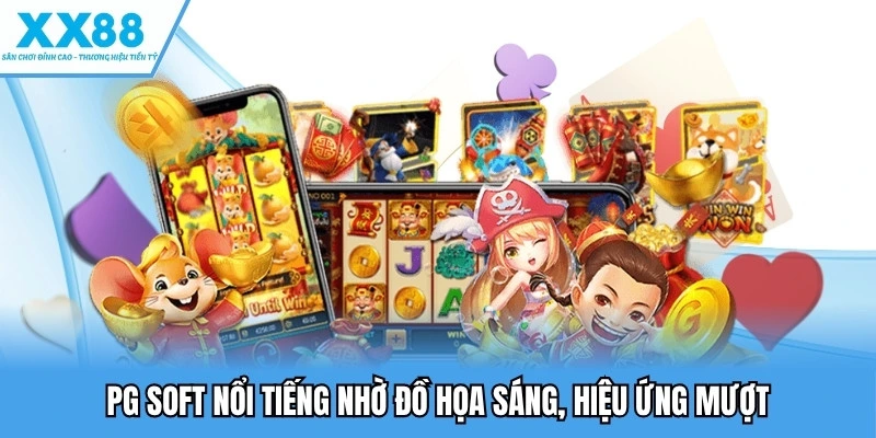 Nổ Hũ XX88 2 PG soft nổi tiếng nhờ đồ họa sáng, hiệu ứng mượt