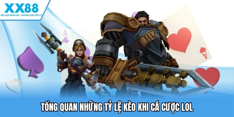 tổng quan những tỷ lệ kèo khi cá cược